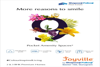 Launching 2 & 3 bhk premium homes at Shapoorji Pallonji Joyville in Gurgaon